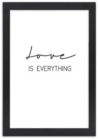 Gario Plagát Love is everything Farba rámu: Bez rámu, Rozmery: 40 x 60 cm
