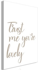 Artgeist Obraz - Trust Me You're Lovely (1 Part) Vertical Veľkosť: 20x30, Verzia: Na talianskom plátne