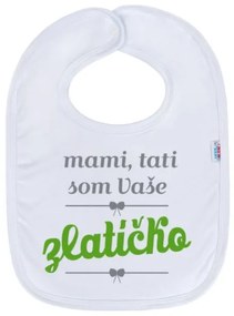 NEW BABY Detský podbradník New Baby mami, tati som Vaše zlatíčko
