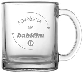 Dekorant Hrnček pre babičku POVÝŠENÁ NA BABIČKU