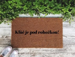 Kľúč je pod rohožkou! - kokosová rohožka s nápisom - v niekoľkých veľkostiach (Vyberte veľkosť: 60*40 cm)