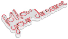 Follow Your Dreams - Pink