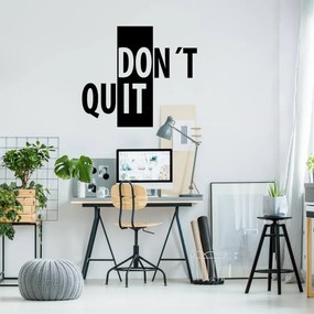 Motivačná nálepka na stenu - Don´t quit, do it