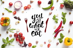 Tapeta s nápisom - You are what you eat