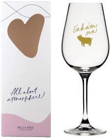 Bella Rose Pohár na víno Čakám na zlaté prasiatko