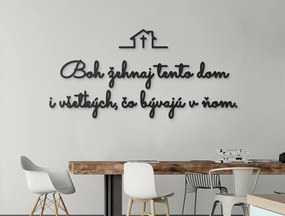 drevko Drevený citát Boh žehnaj tento dom Rozmer obrazu: 40,5 x 86 cm, Farba dekorácie: Čierna