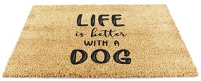 Rohožka z kokosového vlákna 60x90 cm Life Is Better With &amp; Dog – Artsy Doormats