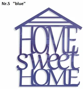 Home sweet home dekoračný nápis na stenu modrá