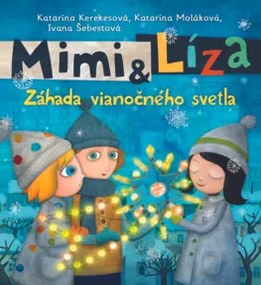 Mimi a Líza 3: Záhada vianočného svetla