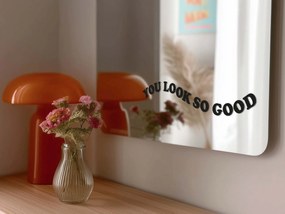 Nálepka na zrkadlo S11 – You look so good
