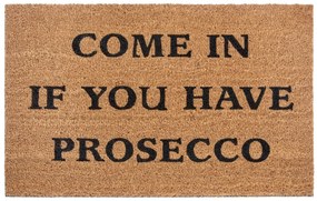 Rohožka Come in if you have prosecco 105660 – na von aj na doma, 45x75, hnedá, chodba / predsieň, Hanse Home