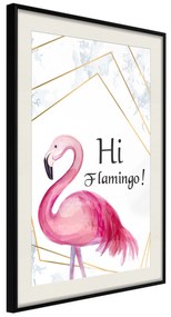 Artgeist Plagát - Hi Flamingo! [Poster] Veľkosť: 20x30, Verzia: Čierny rám s passe-partout