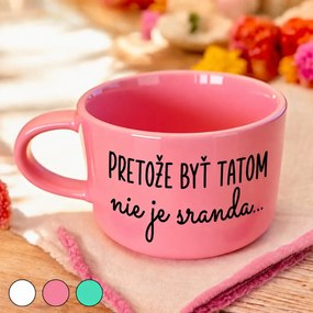 Ahome Hrnček makronka - Pretože byť tatom nie je sranda... Vyberte farbu: Ružová