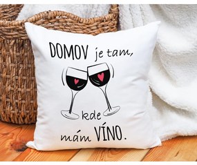Ahome Vankúš Domov je kde mám víno