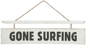 Biela závesná drevená ceduľa Gone Surfing - 70*2*20 cm