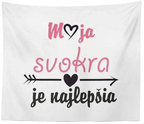 Sablio Deka Moja svokra je najlepšia: 150x120 cm