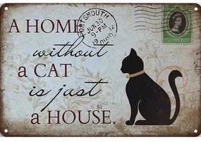 Ceduľa A Home A Cat A House