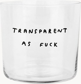 Pohár Transparent As Fuck