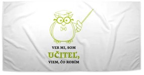 Sablio Uterák Ver mi, som učiteľ, viem, čo robím - 30x50 cm