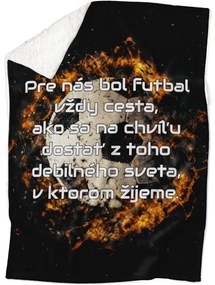 Deka Futbal je cesta (Podšitie baránkom: ÁNO)