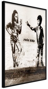 Artgeist Plagát - Rude Kids [Poster] Veľkosť: 30x45, Verzia: Čierny rám s passe-partout