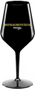 DEFRAGMENTÁCIA MOZGU - čierny nerozbitný pohár na víno 470 ml
