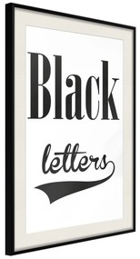 Artgeist Plagát - Black Letters [Poster] Veľkosť: 40x60, Verzia: Čierny rám s passe-partout