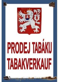 Ceduľa Prodej Tabáku tabakverkaufen