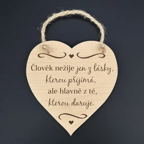 AMADEA Drevené srdce s textom Človek nežije len z lásky.. , masívne drevo, 16 x 15 cm