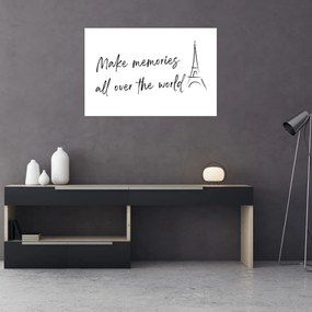 Obraz - Make memories (90x60 cm)