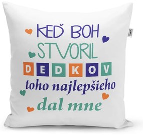 Sablio Vankúš Keď Boh stvoril dedkov: 40x40 cm