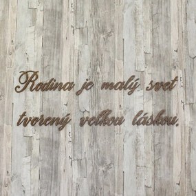 DUBLEZ | Slovenský citát o rodine na stenu - Vyrobený z dreva