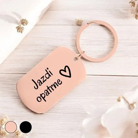 Ahome Krásna kovová kľúčenka - Jazdi opatrne Vyberte farbu: Rose gold