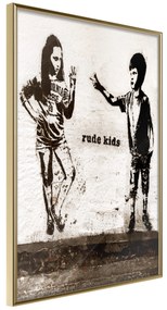 Artgeist Plagát - Rude Kids [Poster] Veľkosť: 30x45, Verzia: Zlatý rám s passe-partout