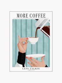 Plagát More Coffee - Less Talkie
