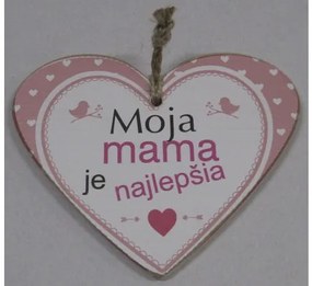 Dekorácia na stenu "Moja mama je najlepšia"