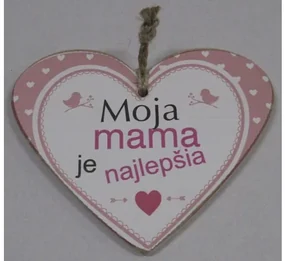 Dekorácia na stenu "Moja mama je najlepšia"