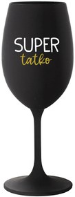 SUPER TÁTA - čierny pohár na víno 350 ml