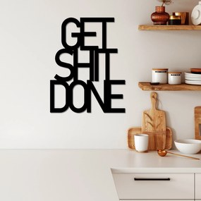 Get Shit Done 15