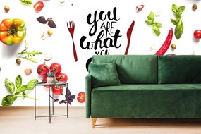 Tapeta s nápisom - You are what you eat - 150x100