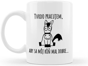 Ahome Hrnček Tvrdo pracujem. Kôň