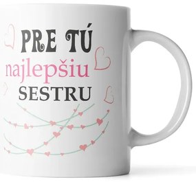 Sablio Hrnček Pre tú najlepšiu sestru - 200 ml - espresso