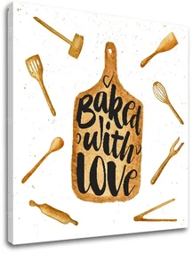 Obraz na stenu s textom Baked with love | rôzne rozmery
