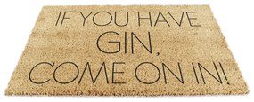 Rohožka z kokosového vlákna 40x60 cm If You Have Gin – Artsy Doormats