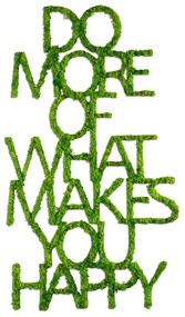 Do More Of What Makes You Happy