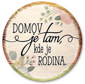 Nekupto Dřevěný podtácek Domov je tam, kde Sladký domov