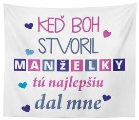 Sablio Deka Keď Boh stvoril manželky: 150x120 cm