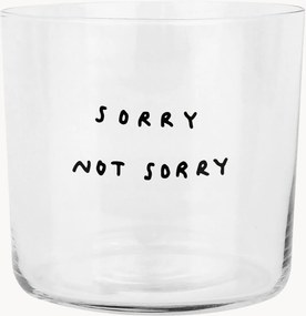Pohár Sorry Not Sorry