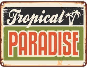 Ceduľa Tropical Paradise