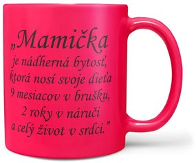 Hrnček Mamička – život v srdci (Náplň hrnčeka: Žiadna)